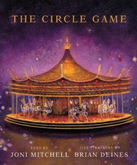 Joni Mitchell’s The Circle Game