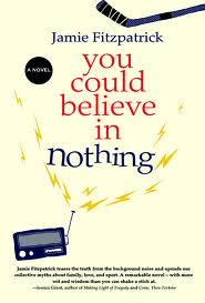 Where’s the Beer? And Jamie Fitzpatrick’s You Could Believe in Nothing