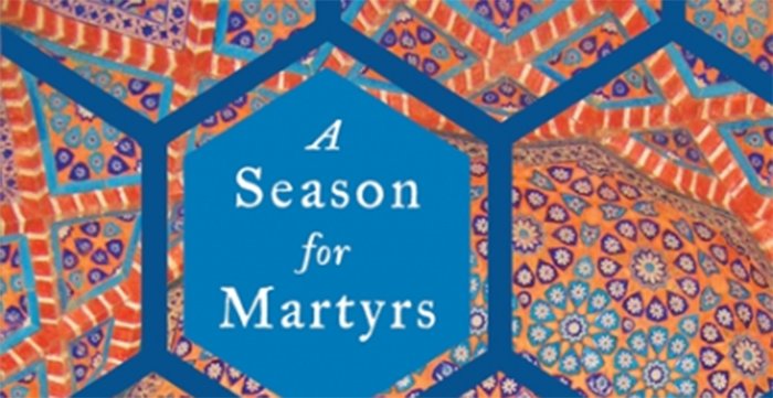Bina Shah’s A Season for Martyrs